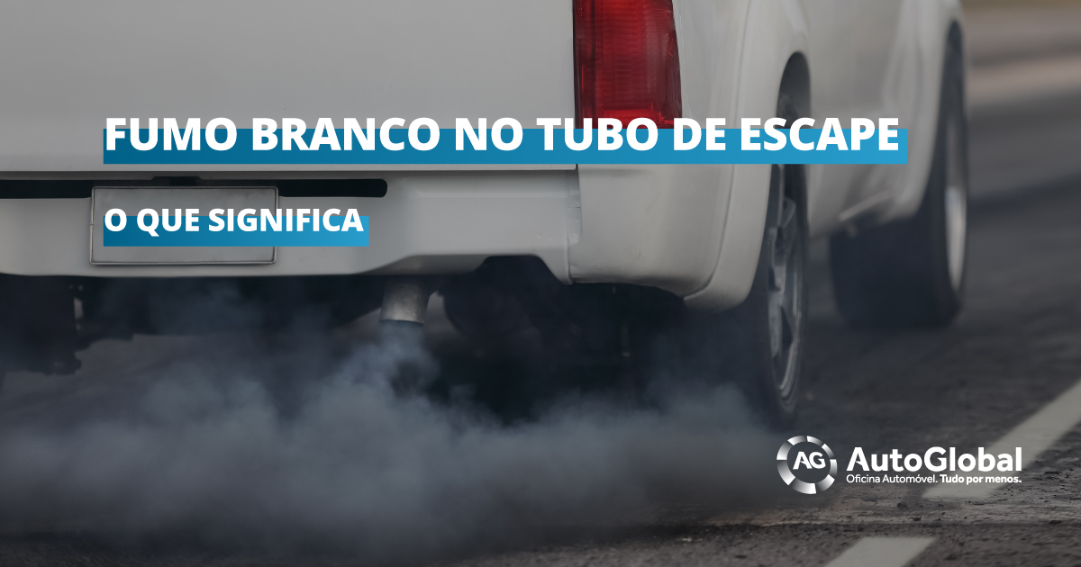 Fumo Branco No Tubo De Escape O Que Significa Grupo Auto Industrial